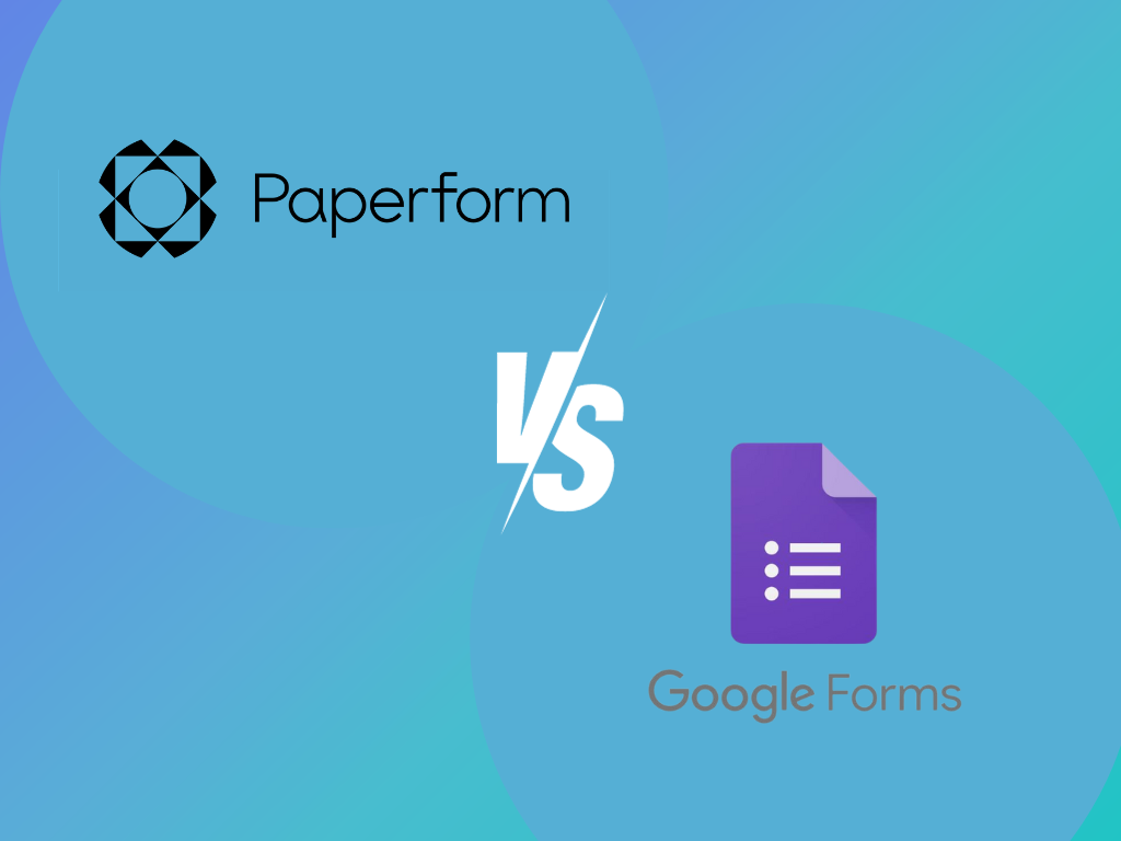 Paperform vs Google Forms