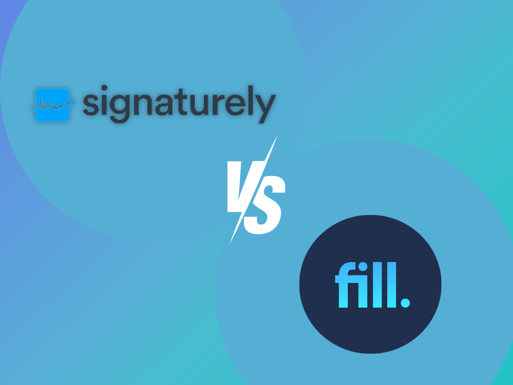 Signaturely vs. Fill