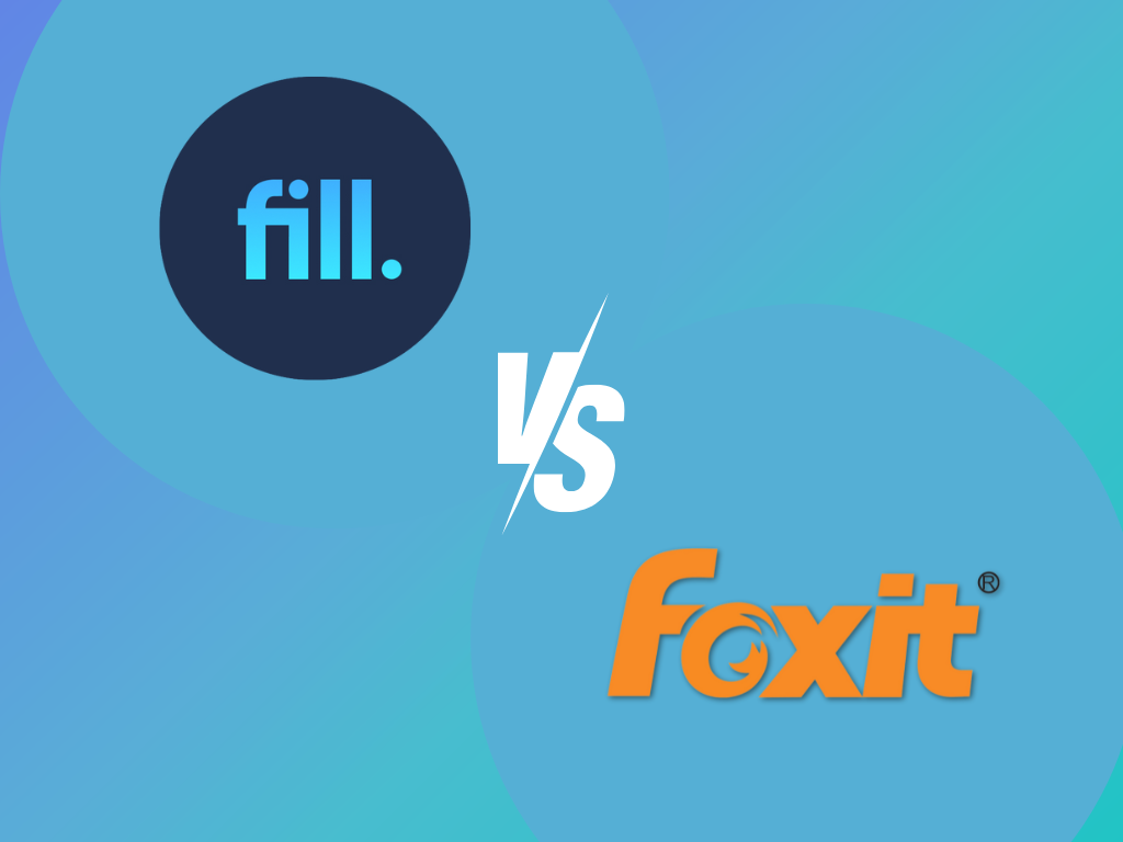 Fill vs. Foxit Sign