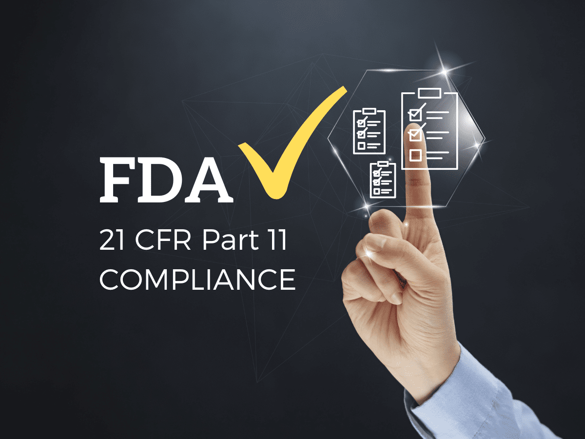 What Is 21 CFR Part 11? With Checklist For Easy Reference